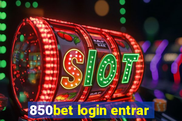 850bet login entrar